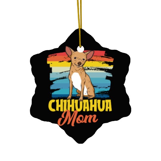 Chihuahua Mom Ceramic Ornaments