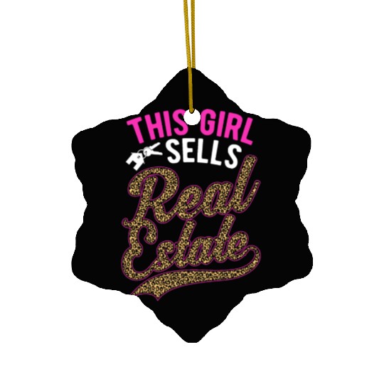 This Girl Sells Real Estate Broker House Agent Ceramic Ornaments
