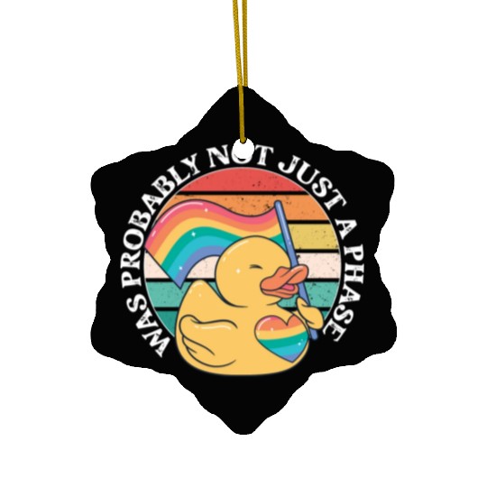 LGBTQ Duck Was Probably Not Just A Phase Pride Ceramic Ornaments
