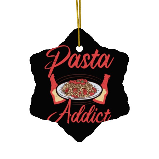 Italian Food Pasta Addict Ceramic Ornaments
