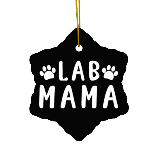 Lab Mam - Labrador Dog Owner Lover Ceramic Ornaments