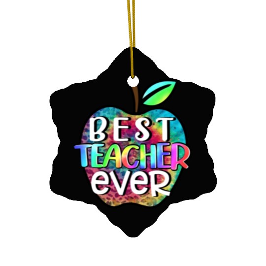 Teacher, Best Teacher Ever Ceramic Ornaments