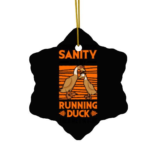 Running Duck Sanity Ceramic Ornaments
