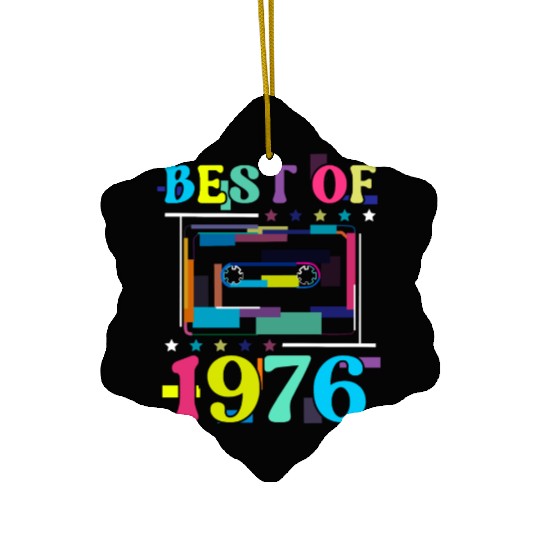 Best Of 1976 | Birthday Ceramic Ornaments | Birthday Retro