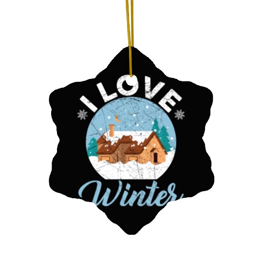 I Love Winter Snow Snowy Climate Winter Season Ceramic Ornaments