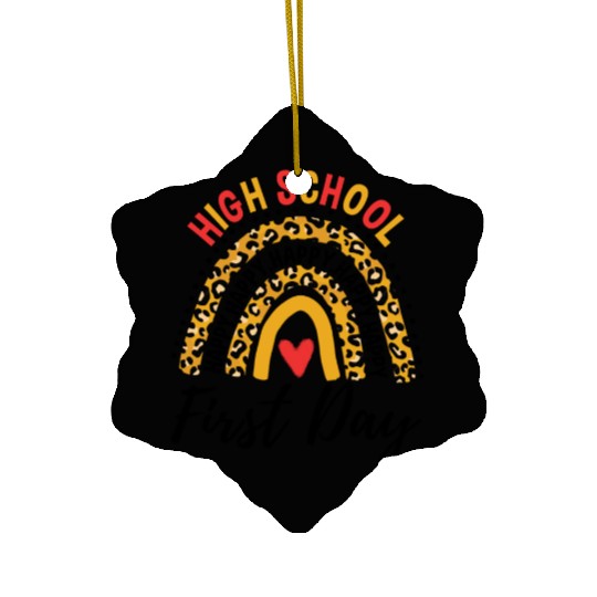 Rainbow First Day Of School High School Teacher Ceramic Ornaments