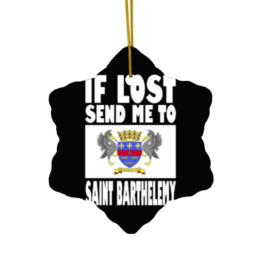 Saint Barthélemy Flag Saying Ceramic Ornaments