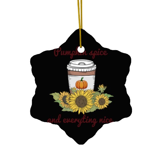 Halloween Pumpkin Spice Everything Nice Funny Ceramic Ornaments