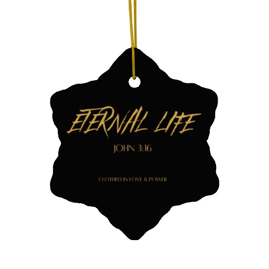 Eternal life John 3:16 Ceramic Ornaments