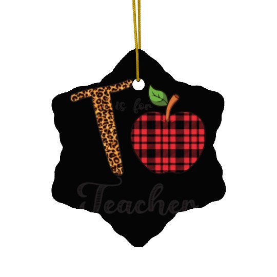 Leopard T is For Teacher Ceramic Ornaments