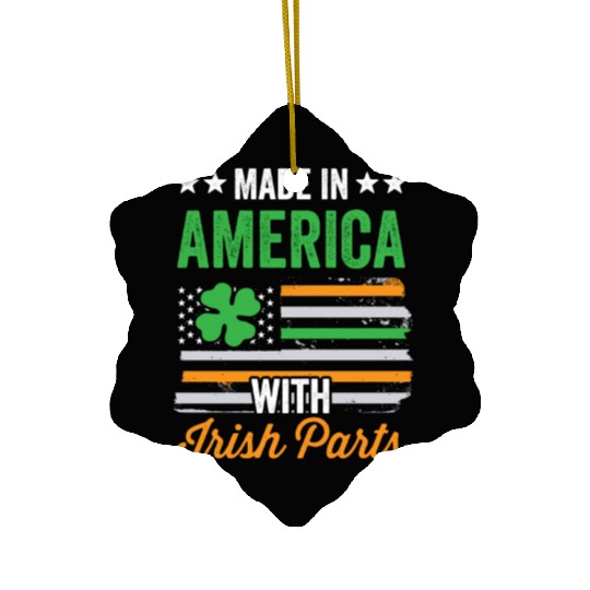 Made In America With Irish Parts Ireland Gaelic Ceramic Ornaments