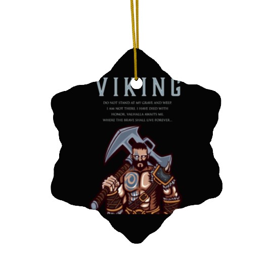 Viking Warrior Valhalla Awaits Me 1 Ceramic Ornaments