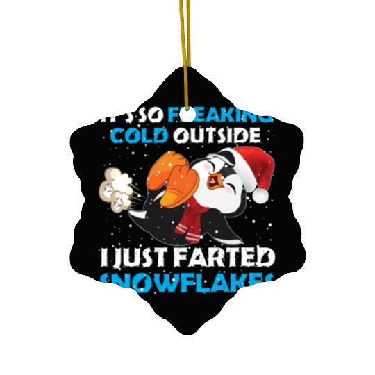 I Just Farted Snowflakes Funny Penguin Christmas Ceramic Ornaments