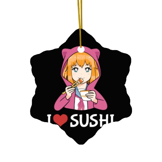 Kawaii Anime Girl I Love Sushi Ceramic Ornaments