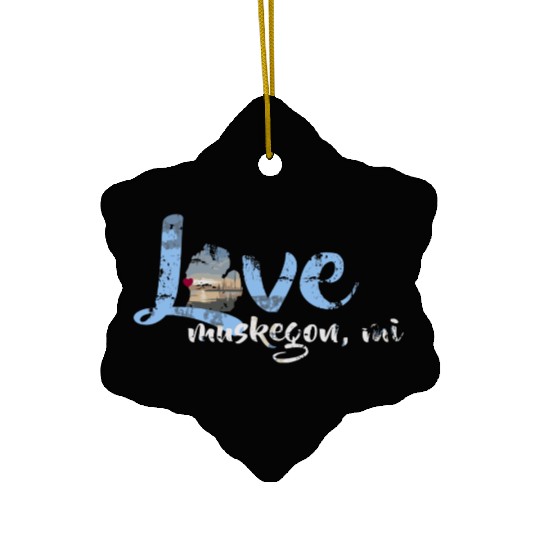 Vintage Love Muskegon Michigan Ceramic Ornaments