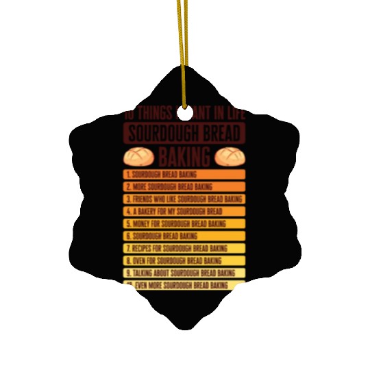 Sourdough Bread Baking Foodie Baker Cooking Ceramic Ornaments