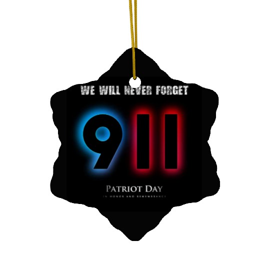 We will never forget Patriot Day 9-11/ twin towers Ceramic Ornaments