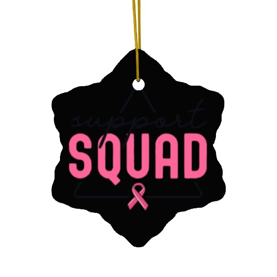 Breast Cancer Support Squad Matching Family Ceramic Ornaments