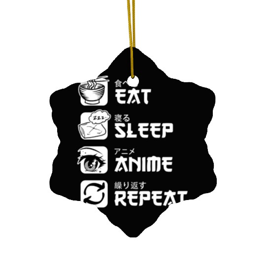 Eat Sleep Anime Repeat Japan Manga Ceramic Ornaments