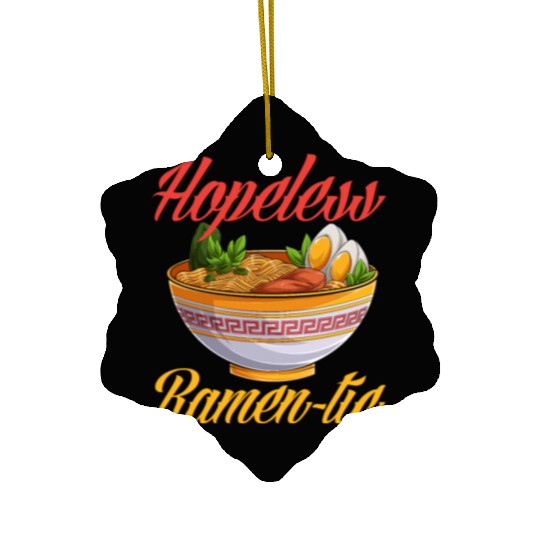 Funny Ramen Lover Gift Ceramic Ornaments