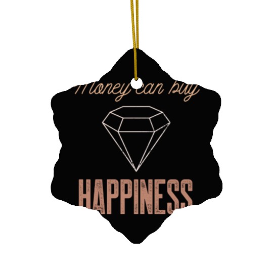 Jewelry Bling Money Can Buy Happiness Funny Diamon Ceramic Ornaments