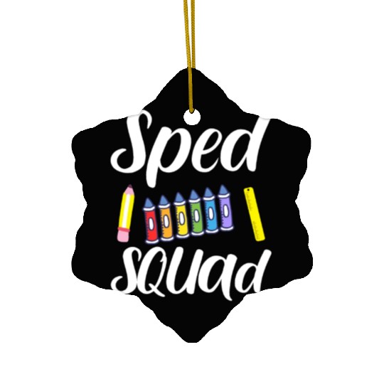 SPED Squad Special Education Teacher Ceramic Ornaments