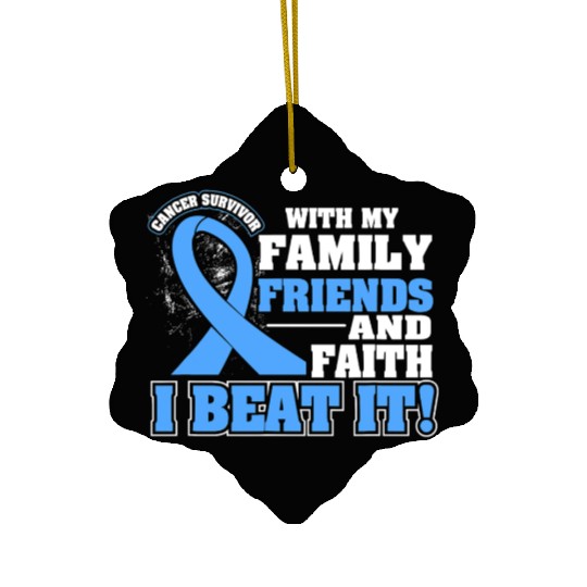 Family Faith I Beat It Prostate Cancer Awareness Ceramic Ornaments