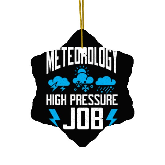 Meteorology High Pressure Job Meteorologist Storm Ceramic Ornaments