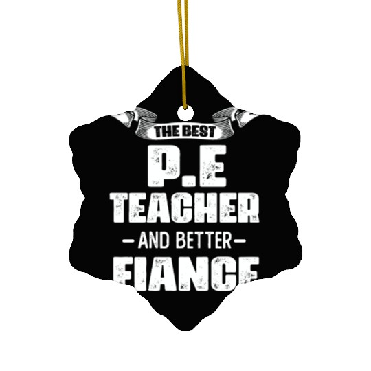 The Best PE Teacher Phys Ed Physical Education Ceramic Ornaments