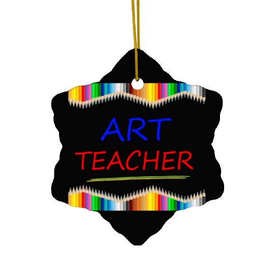 Art Teacher Drawing Painting Fun Artist Gift Ceramic Ornaments