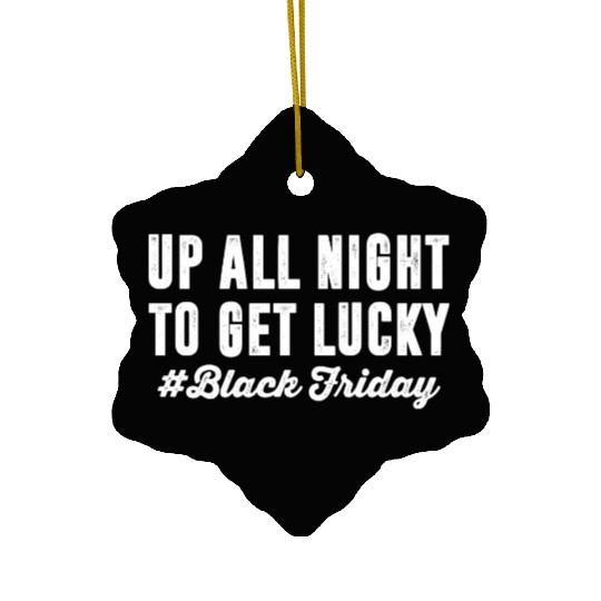 Up All Night To Get Lucky Ceramic Ornaments