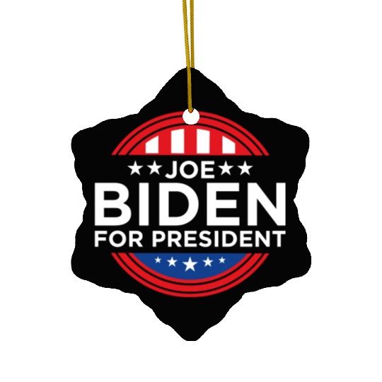 Joe Biden For President Ceramic Ornaments