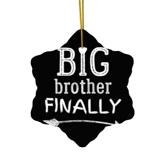 Big Brother Finally Novelty Older Brothers Cute Ceramic Ornaments