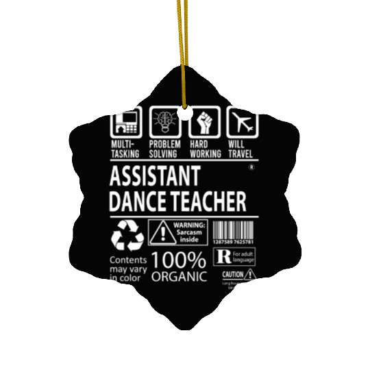Assistant Dance Teacher Ceramic Ornaments - Multitasking Job