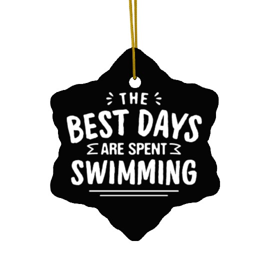 The Best Days Are Spent Swimming Summer Swimmer Ceramic Ornaments
