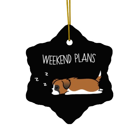 Weekend Plans Saint Bernard Ceramic Ornaments