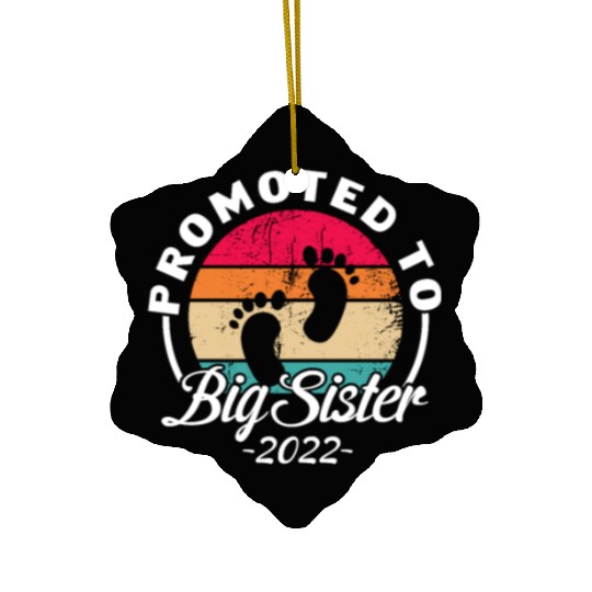 Promoted To Big Sister 2022 Retro Vintage Ceramic Ornaments
