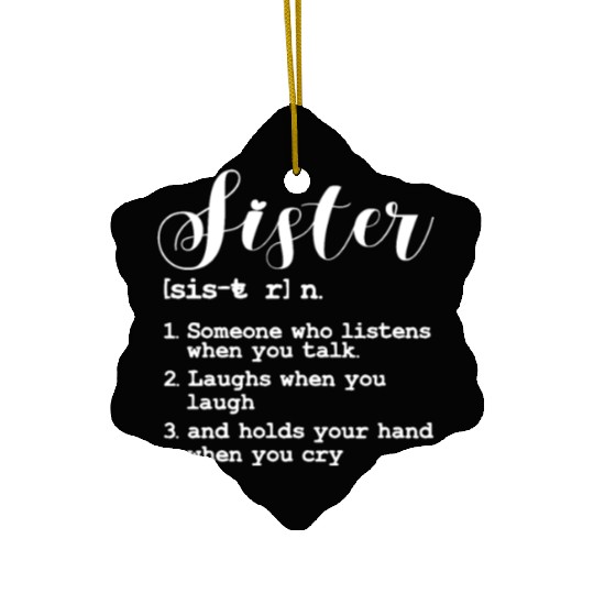 Sister Definition Ceramic Ornaments