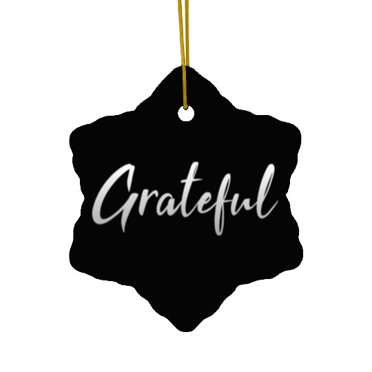 Grateful - Silver FINAL 1 Ceramic Ornaments