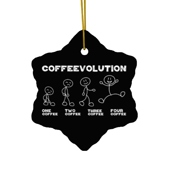 Office Quote Coffee Lover Coffeevolution Evolution Ceramic Ornaments