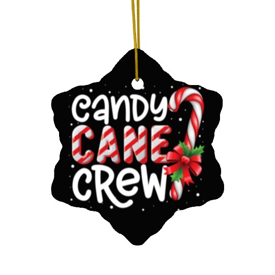 Candy Cane Crew Funny Christmas Candy Lover Xmas Ceramic Ornaments