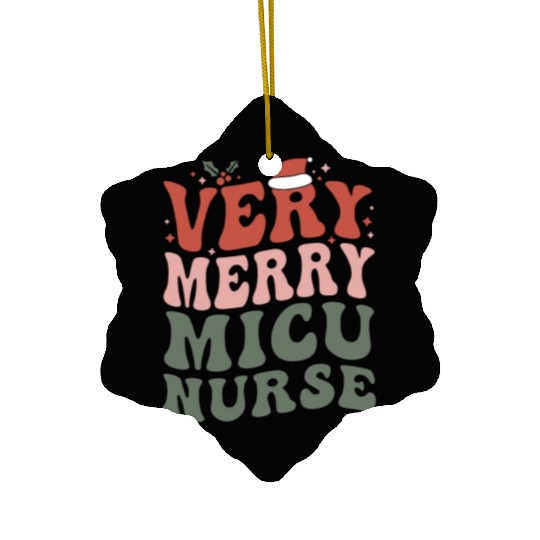 MICU Nurse Christmas Medical ICU Nursing Xmas Gift Ceramic Ornaments