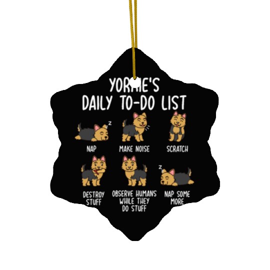 Yorkshire Terrier Daily To Do List Ceramic Ornaments