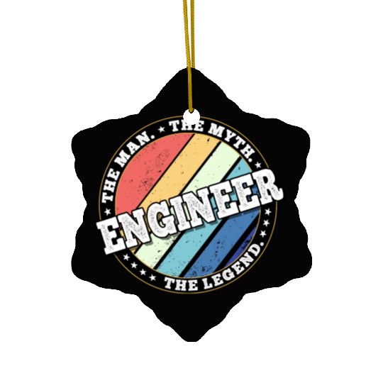 Engineer. The man. The myth. The legend. Ceramic Ornaments