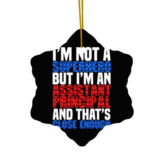 Assistant Principal Ceramic Ornaments