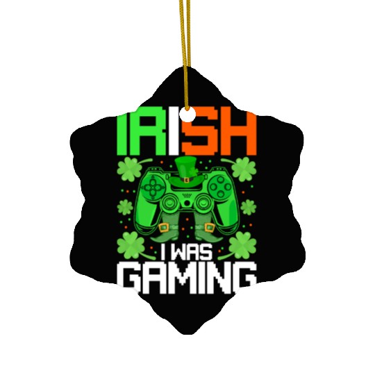 Irish I Was Gaming Funny St Patricks Day Gamer Boy Ceramic Ornaments