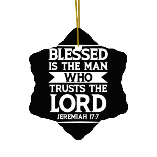Bible Scripture Verse Jeremiah 17:7 Inspirational Ceramic Ornaments
