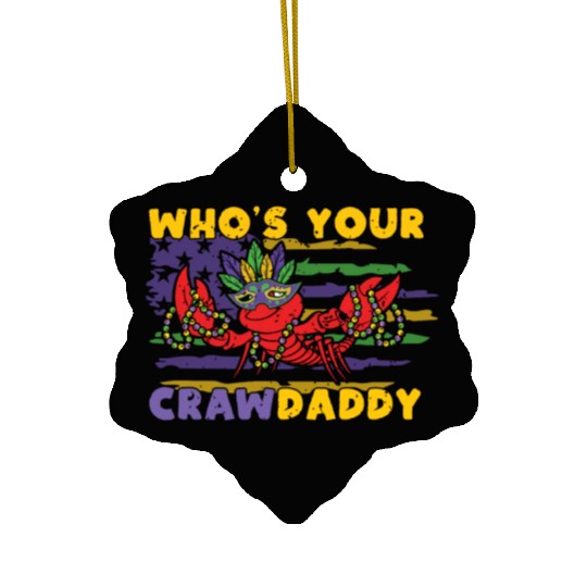 Crawfish Daddy Festival Parade Mardi Gras 2023 Ceramic Ornaments