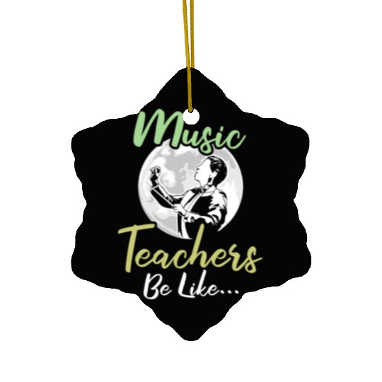 Music Teacher Funny Ceramic Ornaments