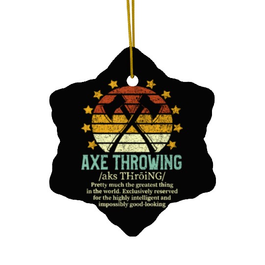 Axe Throwing Funny Fake Definition Hatchet & Ax Th Ceramic Ornaments